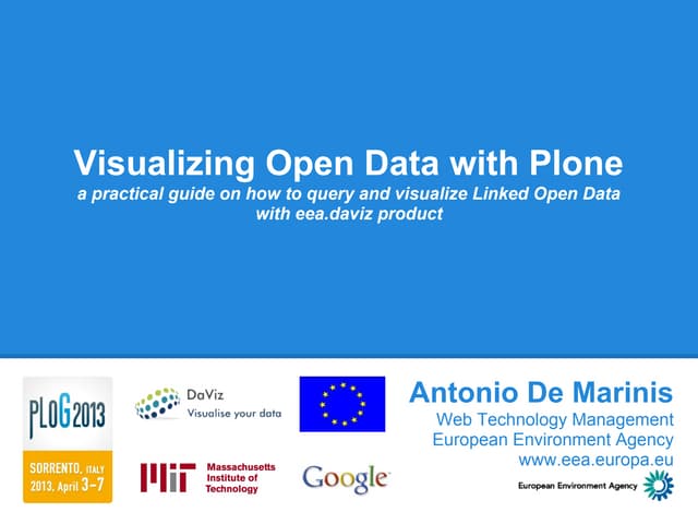 Visualize open data with Plone - eea.daviz PLOG 2013