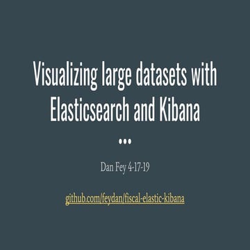 Visualizing large datasets with elasticsearch and kibana