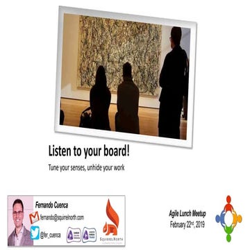 AgileLunch Meetup - Listen to your Board