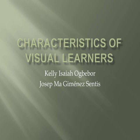 Visual learning characteristics