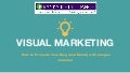 Visual Marketing: How to Promote Your Blog (and Brand) with Images