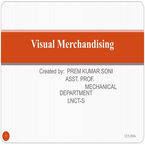 Visual merchandise