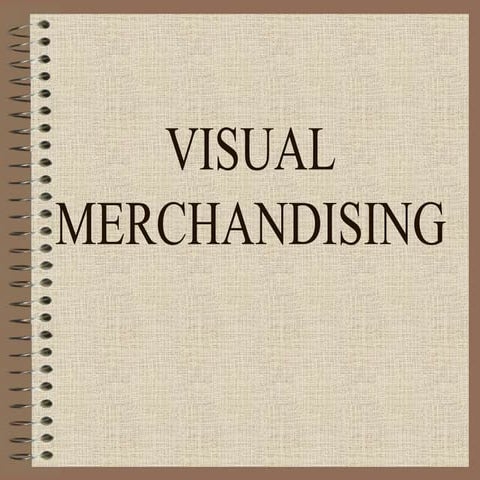 Visual merchandising