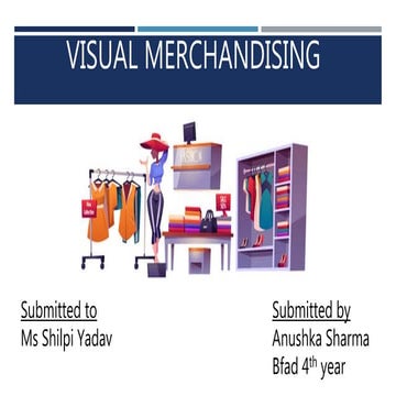 Visual merchandising - market segmentation , 5 tools of visual merchandising 