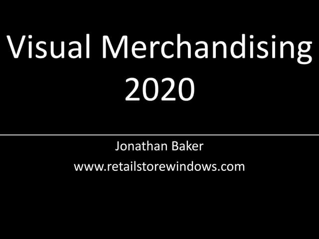 Visual Merchandising 2020
