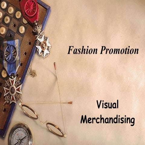 Visual merchandising powerpoint EDUC