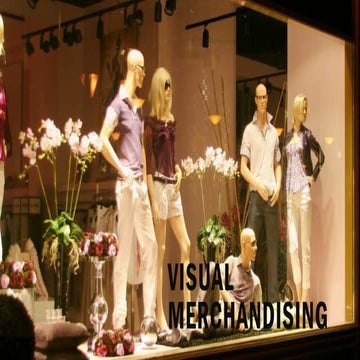 fashion visual merchandising and window display