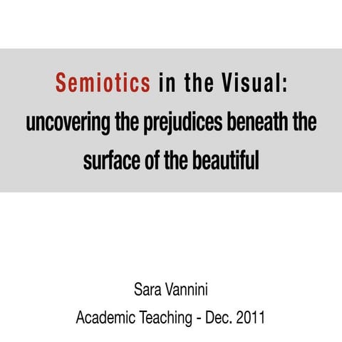 Semiotics in the Visual