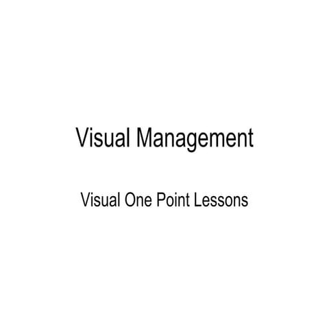 Visual One Point Lessons
