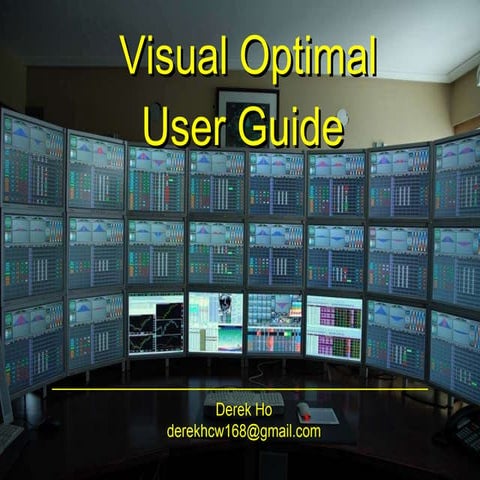 Visual optimal user guide