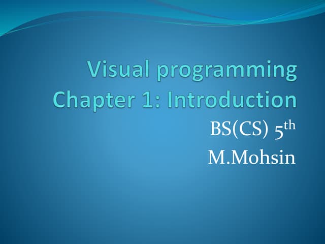 Visual programming basic.ppt bs cs5th class