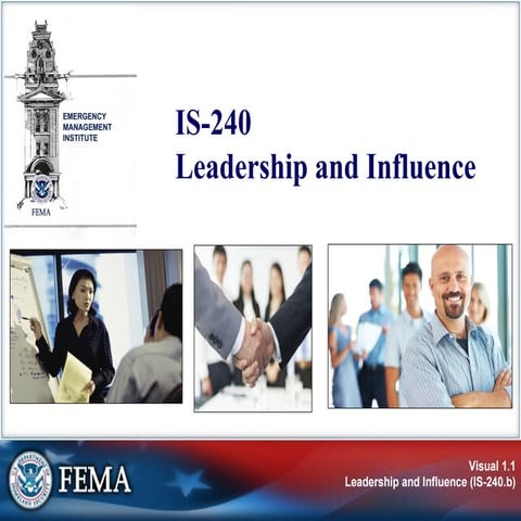 IS-240 Leadership and Influence FEMA Leadership