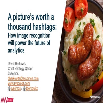 A Picture’s Worth a Thousand Hashtags: How image recognition will power the future of analytics