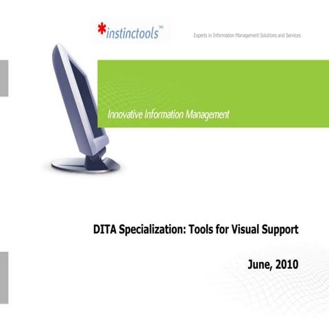 DITA Specialization: Tools for Visual Support