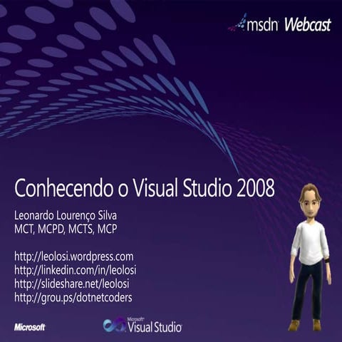 Conhecendo o Visual Studio 2008
