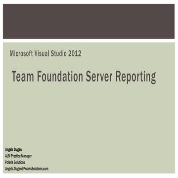 Visual studio alm 2012   reporting overview