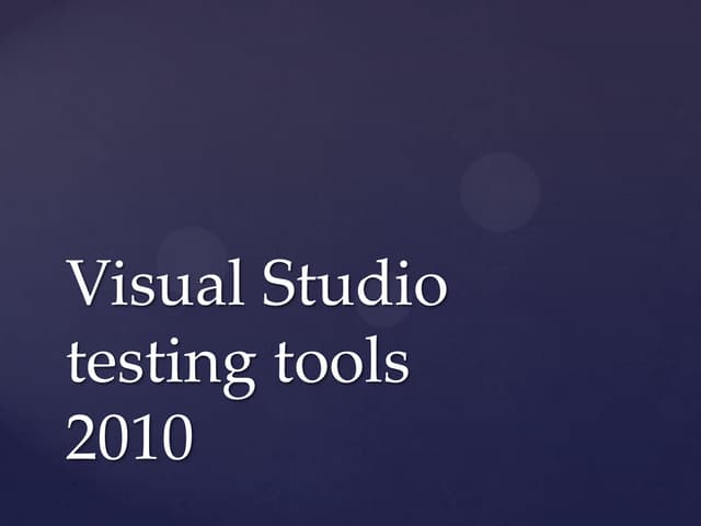 Visual Studio Testing Tool 2010