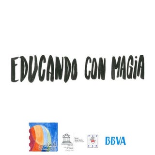 EDUCANDO CON MAGIA