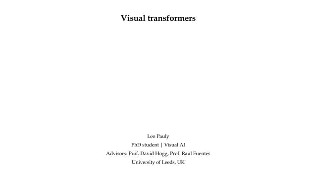 Introduction to Visual transformers 