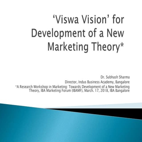 'Viswa Vision' for Development of a New Marketing Theory, Subhash ...