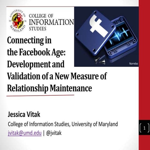 Connecting in the Facebook Age: Development and Validation of a New Measure o...