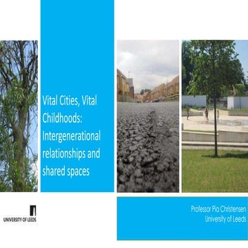Vital cities, vital childhoods – pia christensen