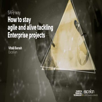 Vitali barash sa fe way to stay agile and alive tackling enterprise projects