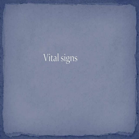 Vital signs