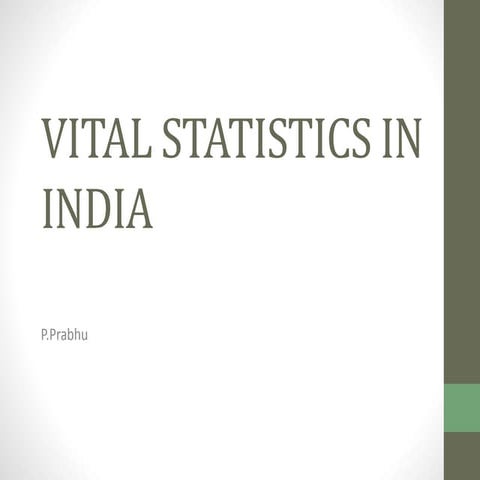 Vital statisitics in india