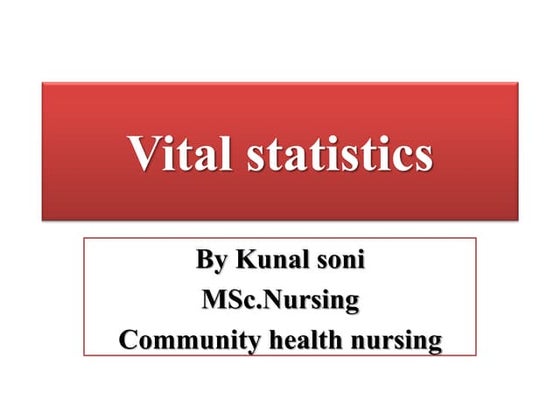 Vital statistics