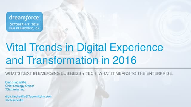 Vital Trends in Digital Experience and Transformation in 2016 | Dreamforce 20...