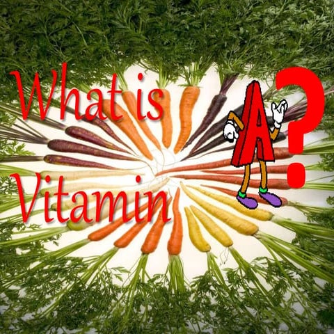 Vitamin A
