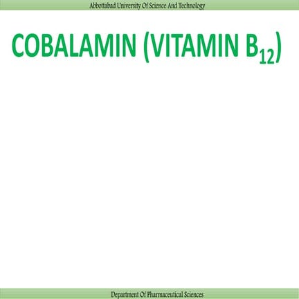 Vitamin B12 (Cobalamin) lecture slides notes