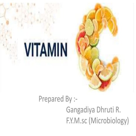 Vitamin c | PPTX | Nutrition | Healthy Living