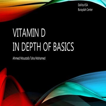 Vitamin d in depth of basics