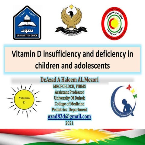 Vitamin d insufficiency and deficiency in children and adolescents | PPTX