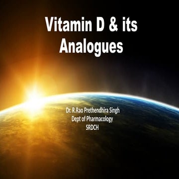 Vitamin D & its Analogues made easy for Dialysis students