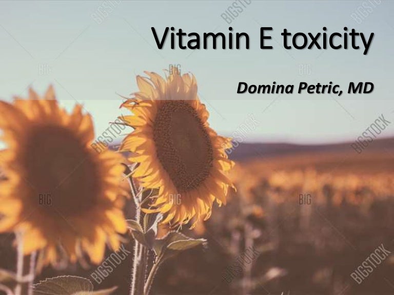 Vitamin E toxicity
