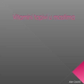 Vitamini topivi u mastima