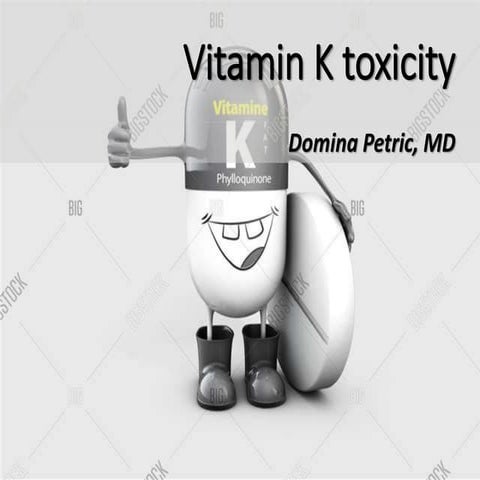 Photo inspiration: Gallery Detail: Vitamin K Toxicity