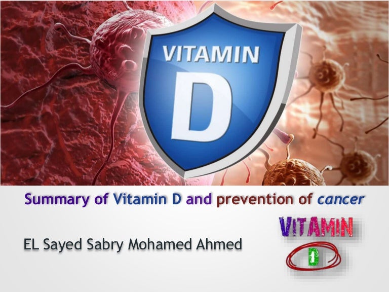 Vitamin D and cancer prevention