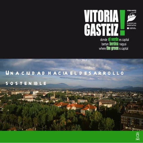 Vitoria gasteiz, una ciudad hacia el desarrollo sostenible