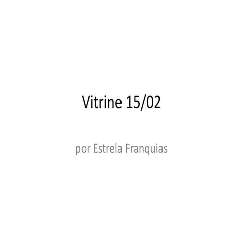 Vitrines 15/02