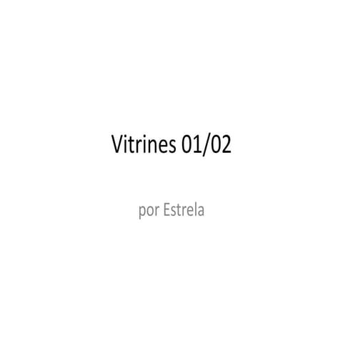 Vitrines 01/02