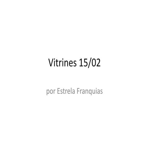 Vitrines 15/02