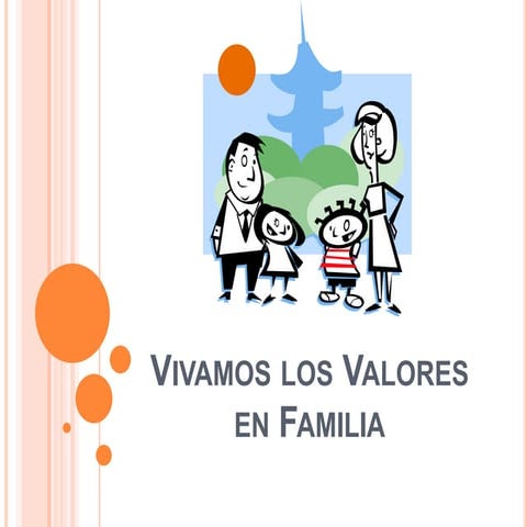 Vivamos Los Valores En Familia