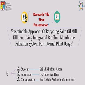 ‘Sustainable Approach Of Recycling Palm Oil Mill Effluent Using Integrated Bi...
