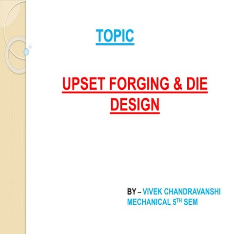Upset forging and die design