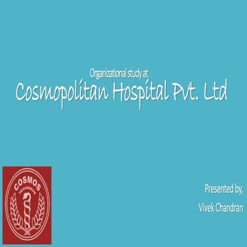 Vivek organiations study at cosmopolitan hospital, trivandrum