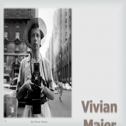 Vivian Maier